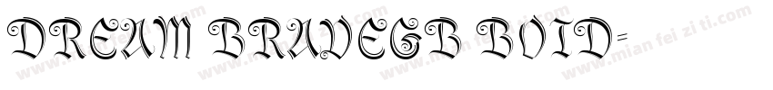 DREAM BRAVEGB BOID字体转换